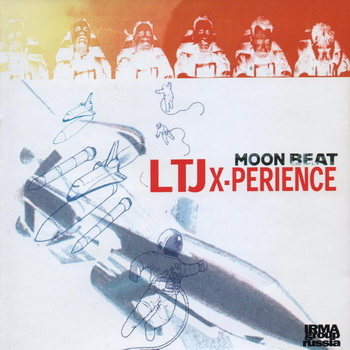 Ltj X-Perience - No Rhyme No Reason (Feat. Jackson Sloan)